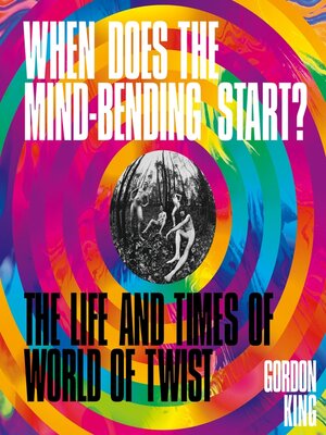 cover image of When Does the Mind-Bending Start?
